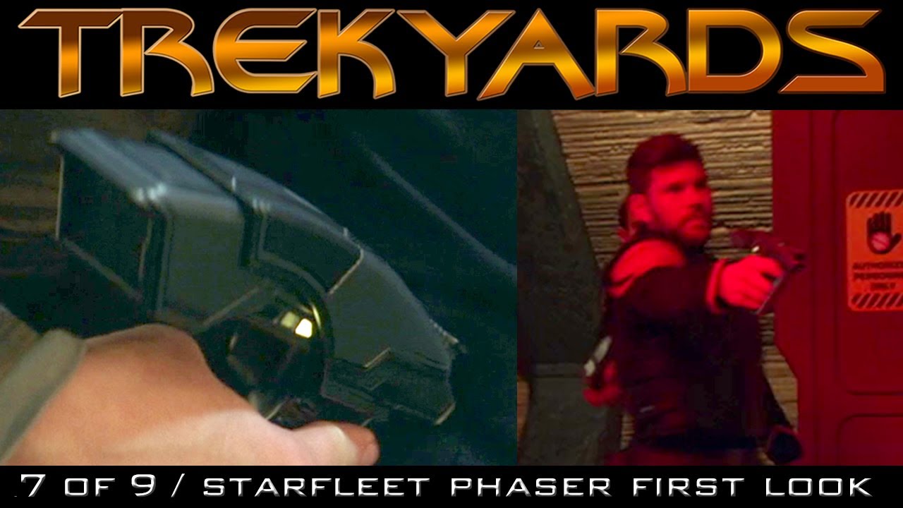 7 of 9 / Starfleet Phaser - First Look