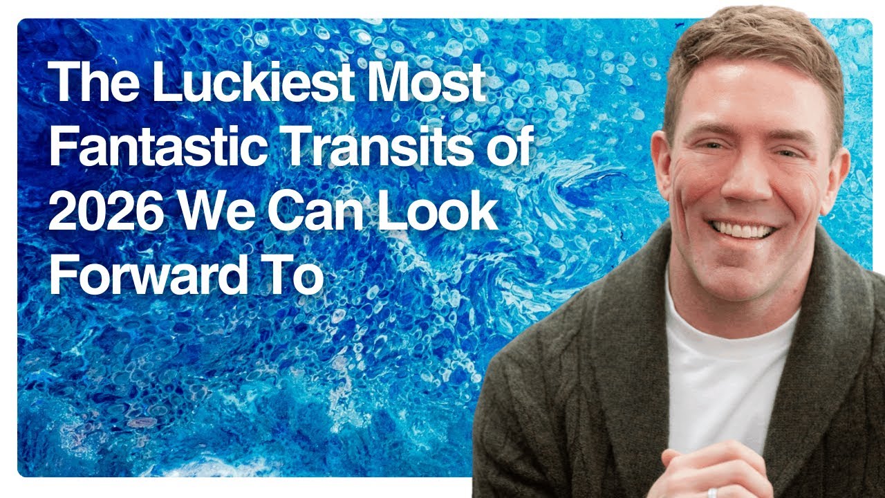 The Luckiest Most Fantastic Transits of 2026 We Can Look Forward To