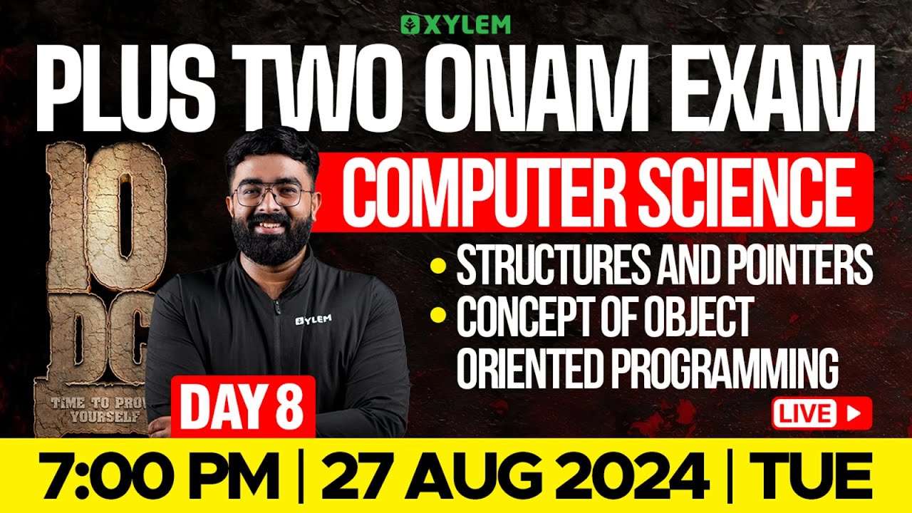 Plus Two - Onam Exam - Computer Science - Day 8 | Xylem Plus Two
