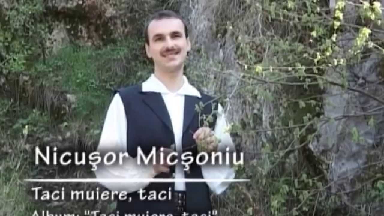 Nicusor Micsoniu   Taci muiere, taci! Videoclip Oficial!!!