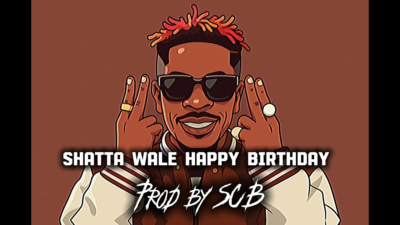 Shatta Walé Happy Birthday instrumental X Type remix AFRO BEAT type Beat 