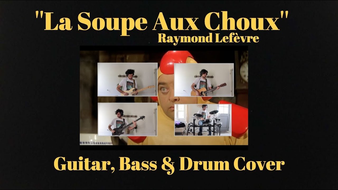 Raymond Lefèvre - La Soupe Aux Choux (Guitar, Bass & Drum Cover)