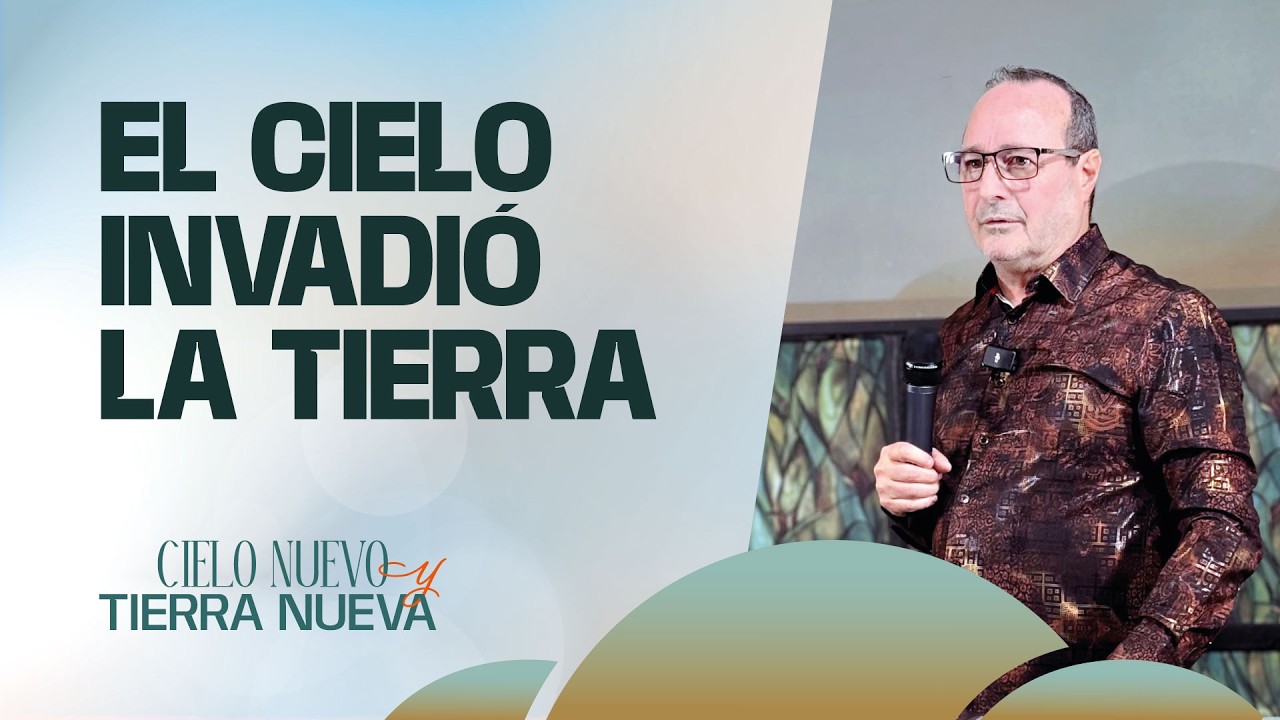 CIELO NUEVO Y TIERRA NUEVA | El mensaje que marcará este 2026-2027.