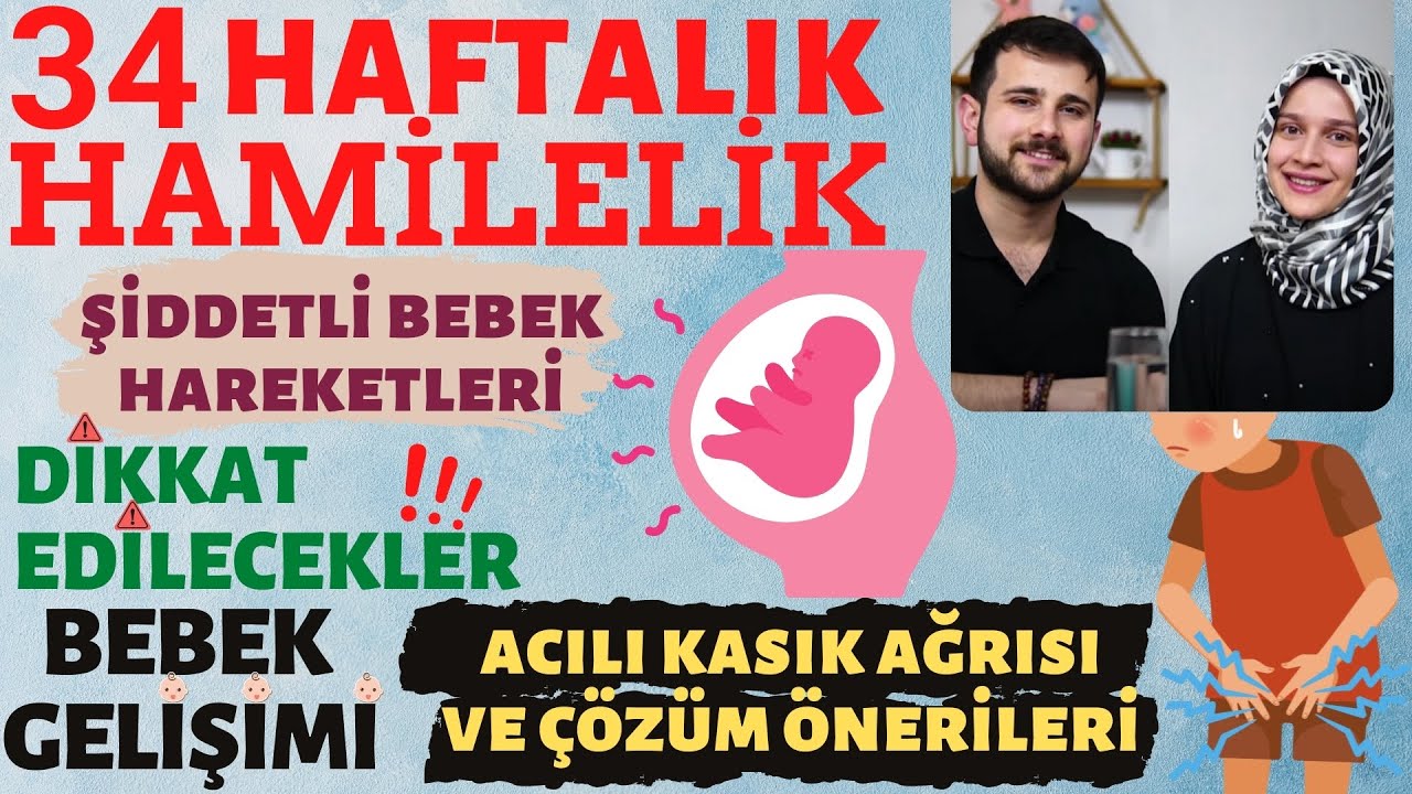 34 Haftalık Gebelik Döneminde Neler Oluyor ? w/ @rabiasahin