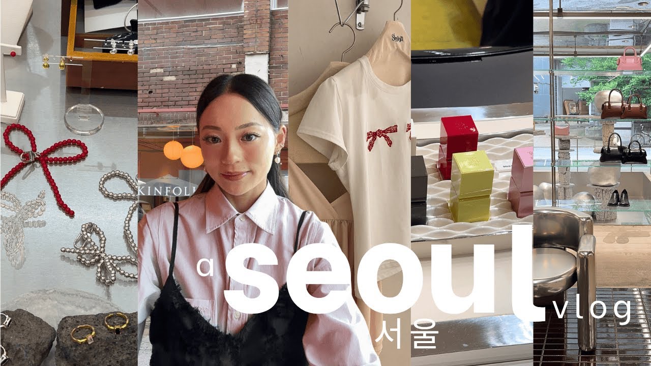 korea vlog 🌟 cafe hopping, MASSIVE shopping guide, exploring seongsu & staying at ANANTI gangnam