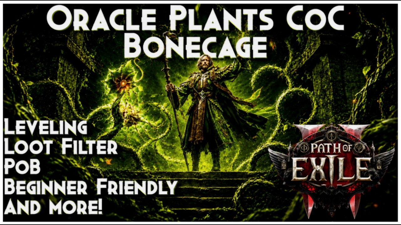 0.5 Oracle Plants CoC Bonecage | League Starter | Full Guide | PoE 2