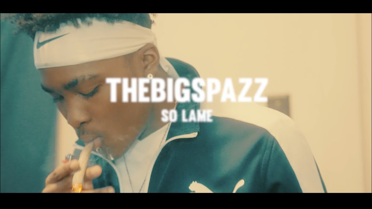 TheBigSpazz - So Lame (Official Music Video) Shot by @graycloudmedia