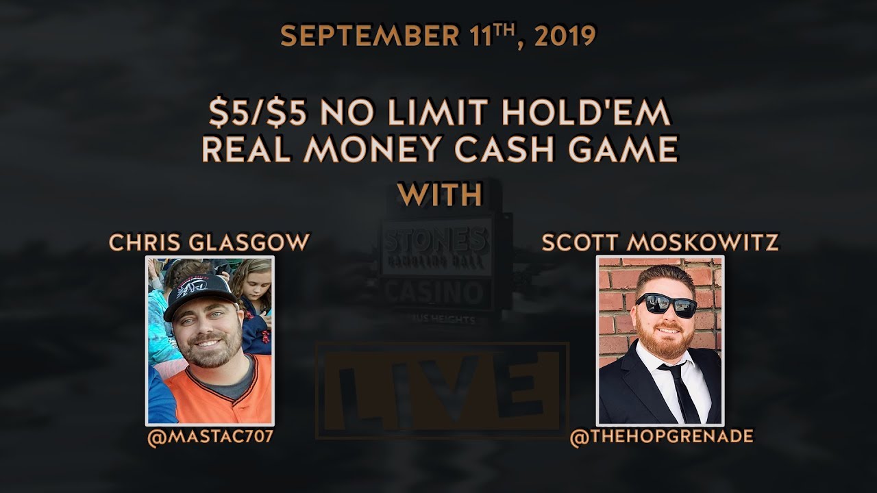 $5/$5 No Limit Hold'em with Scott and Chris (9/11/19)