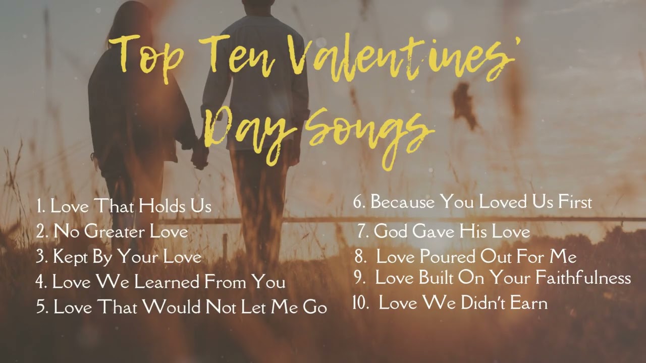 Valentine’s Day Music – 30 Minutes | Christian Worship Songs