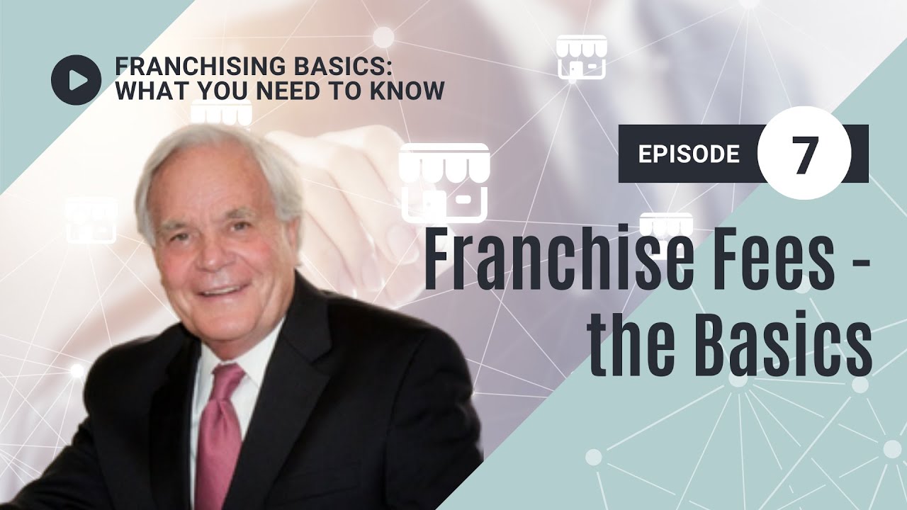 Franchise Fees - the Basics