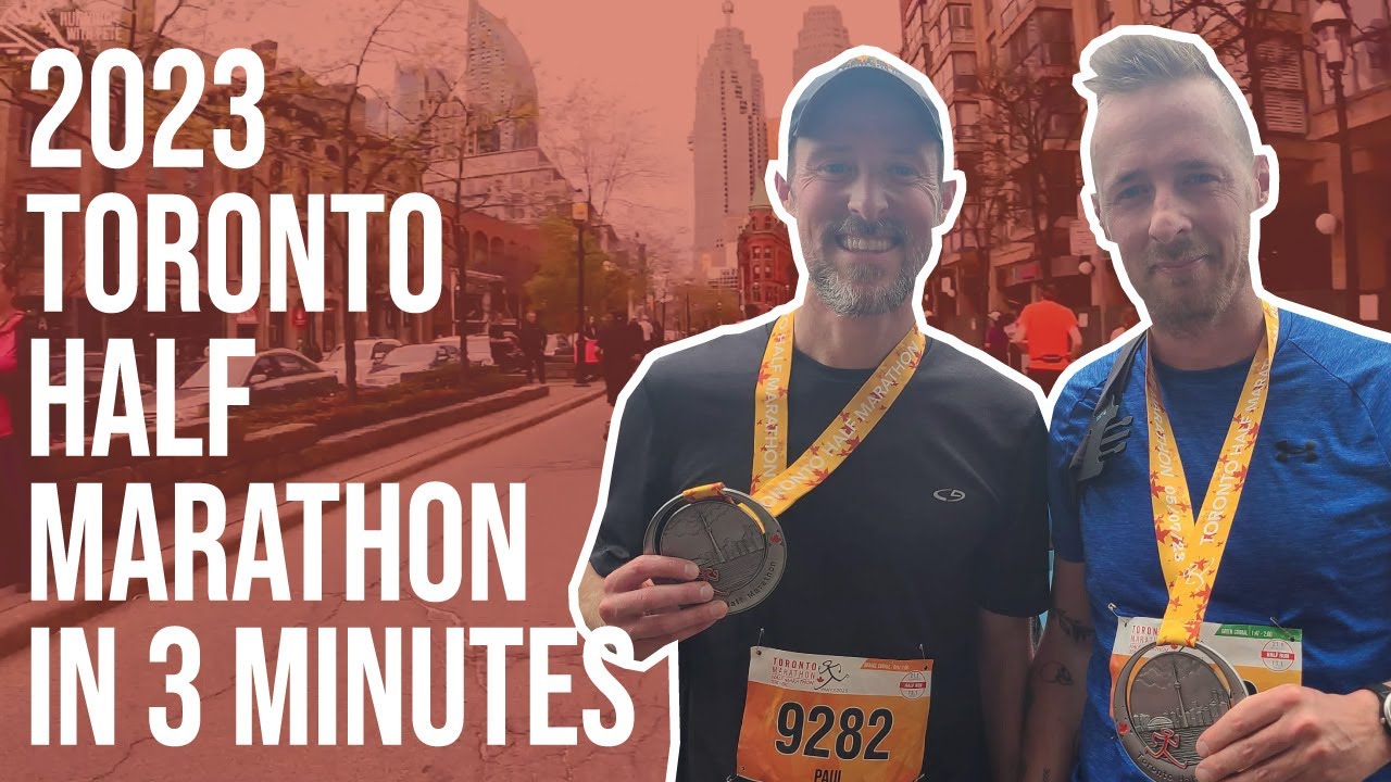 Toronto Half Marathon in 3 minutes - May 7th, 2023