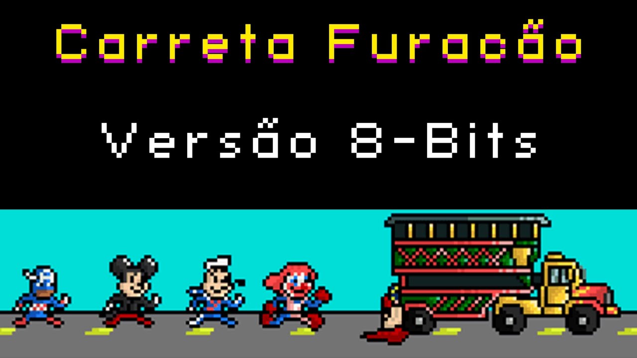 Vem Dançar O Mestiço - Carreta Furacão (8-BITS)