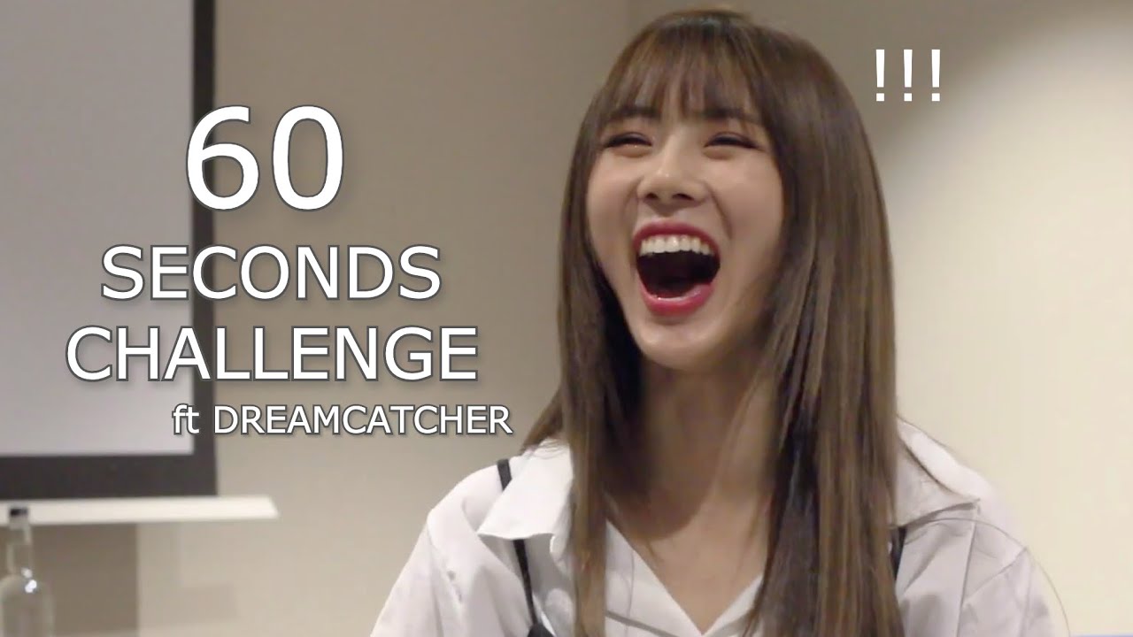 60 Seconds Challenge with Dreamcatcher