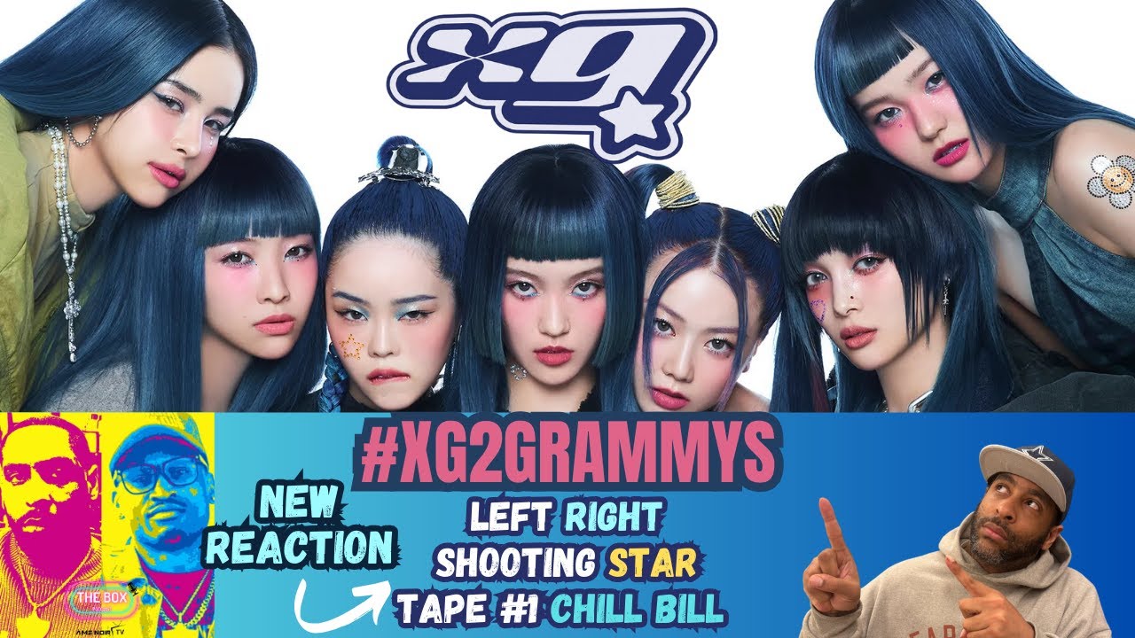 XG Reaction Video | Left Right & Shooting Star & Tape #1 Chill Bill | First Time Watching!