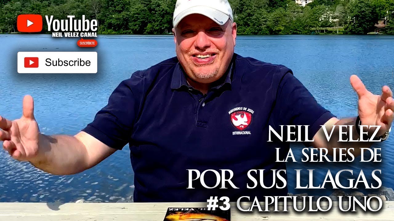 Neil Velez La Series de Por Sus Llagas #3 (Capitulo Uno)