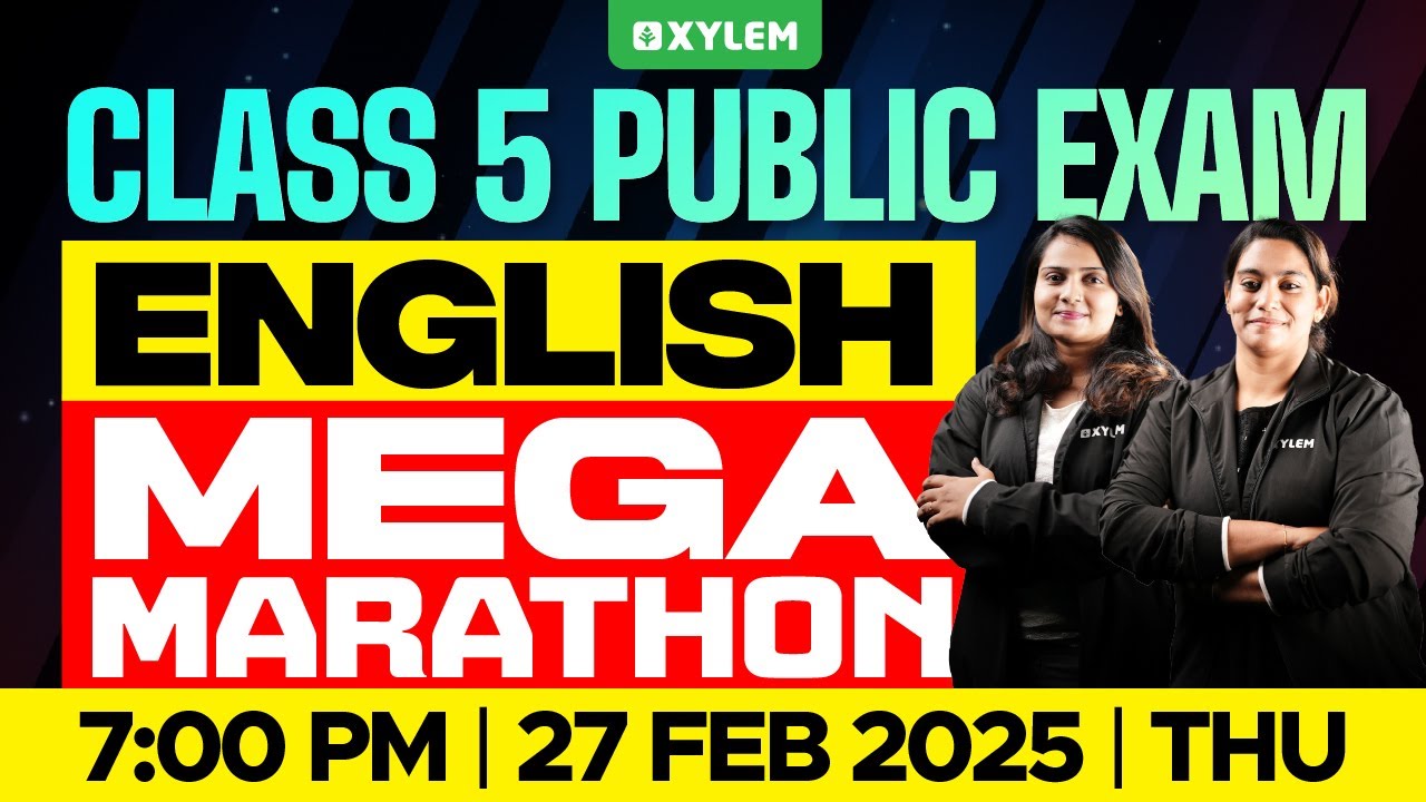 Class 5 English | Mega Marathon - Annual Exam | Xylem Class 5