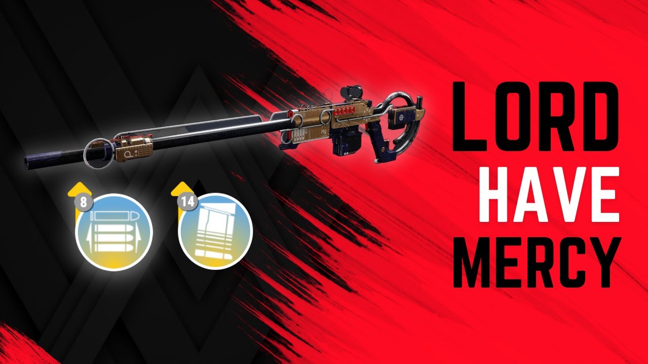 Lord Have Mercy, This Sniper... (Enhanced Perks)