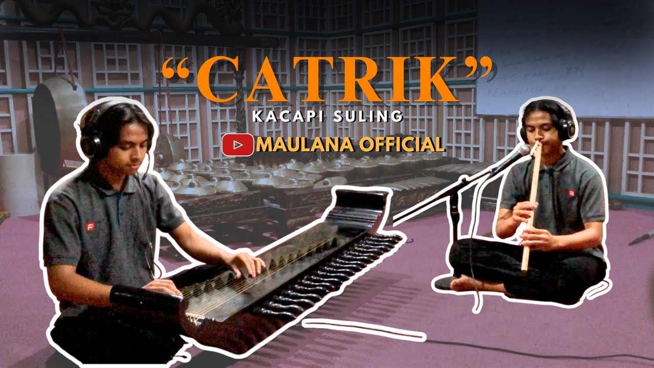 KACAPI SULING - CATRIK 2 WILET (MUSIK RELAKSASI)