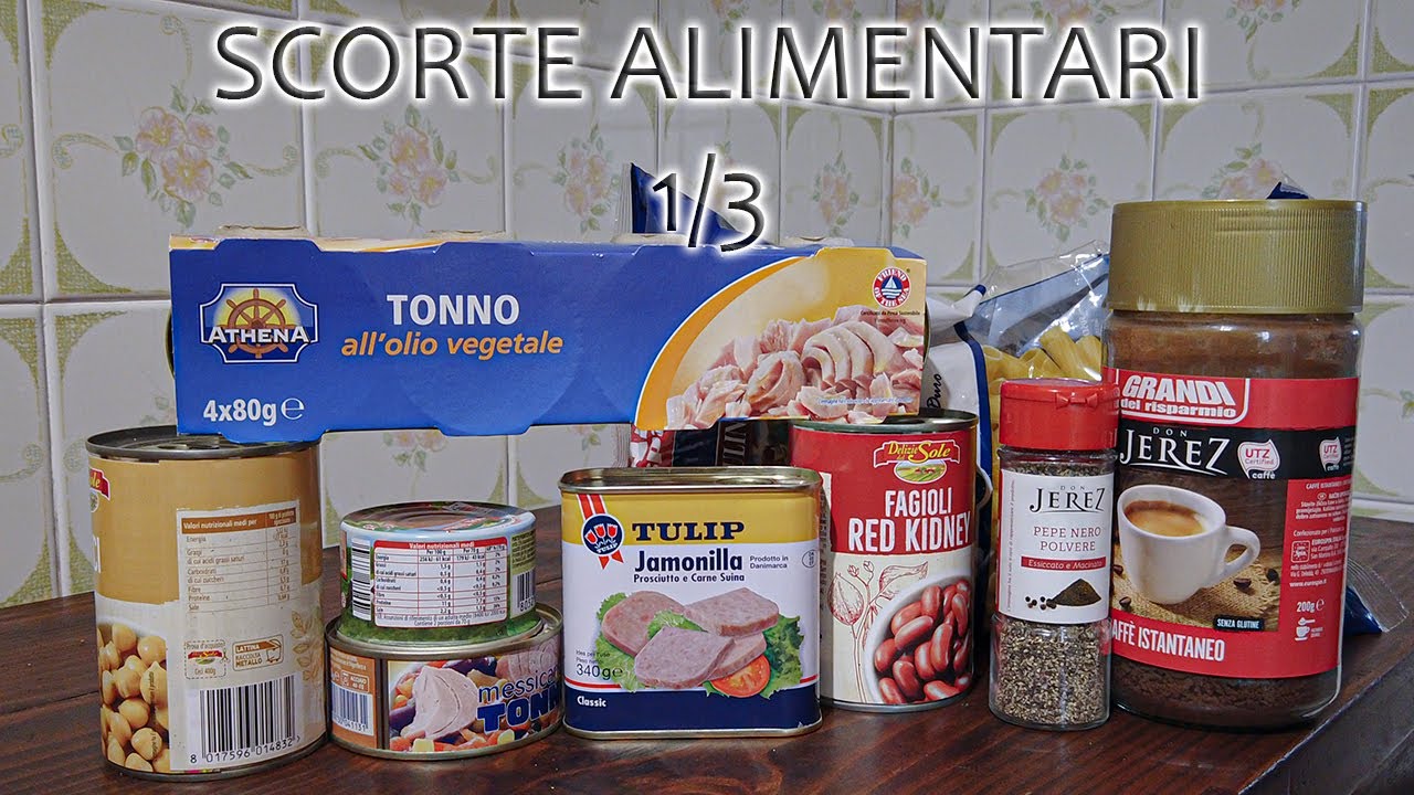 scorte alimentari - PRIMA PARTE - 1/3