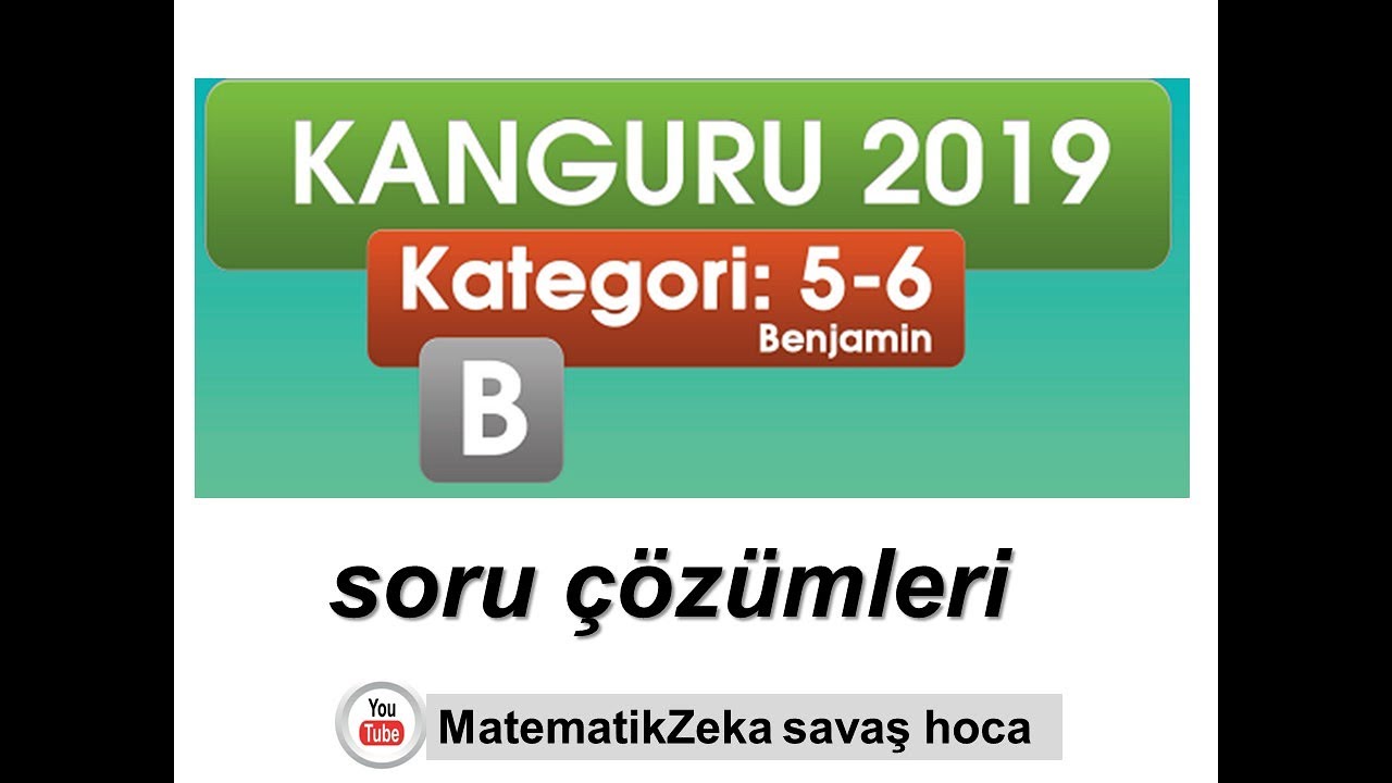 Kanguru Matematik Türkiye | Kategori 5-6 | 2019 Sınav Soruları