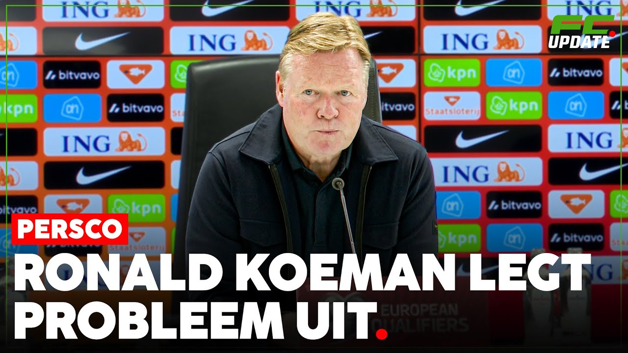 Koeman legt probleem uit na gelijkspel tegen Polen l FCUpdate Persco