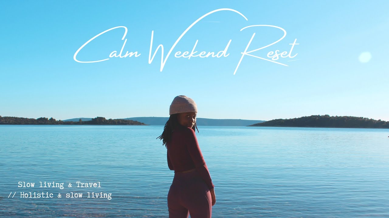 A Calm Weekend  Reset// Cooking, hiking, plant-based haul// Holistic Living