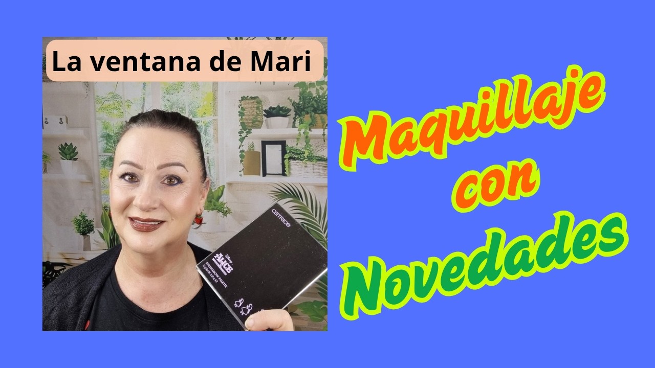 MAQUILLAJE CON NOVEDADES.