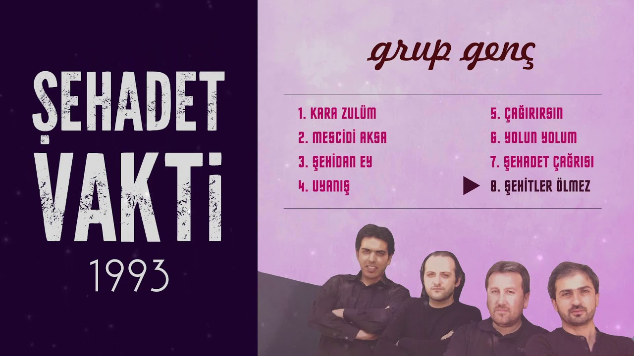 Şehitler Ölmez | Grup Genç - Şehadet Vakti Albümü