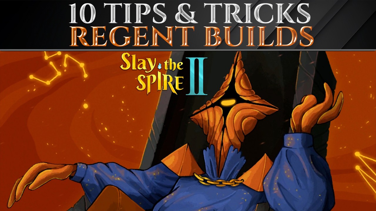 10 Easy TIPS For REGENT BUILDS in SLAY THE SPIRE 2