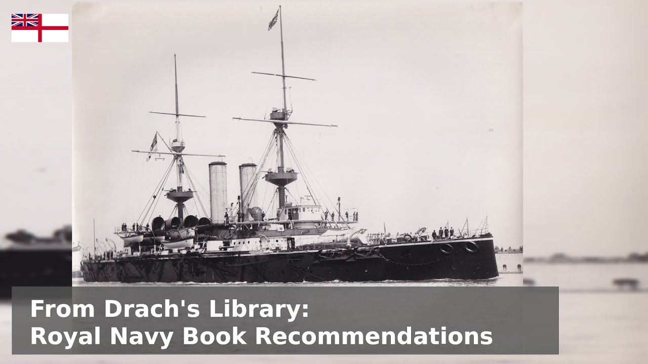 Learning about the Royal Navy - Introductory book recommendations