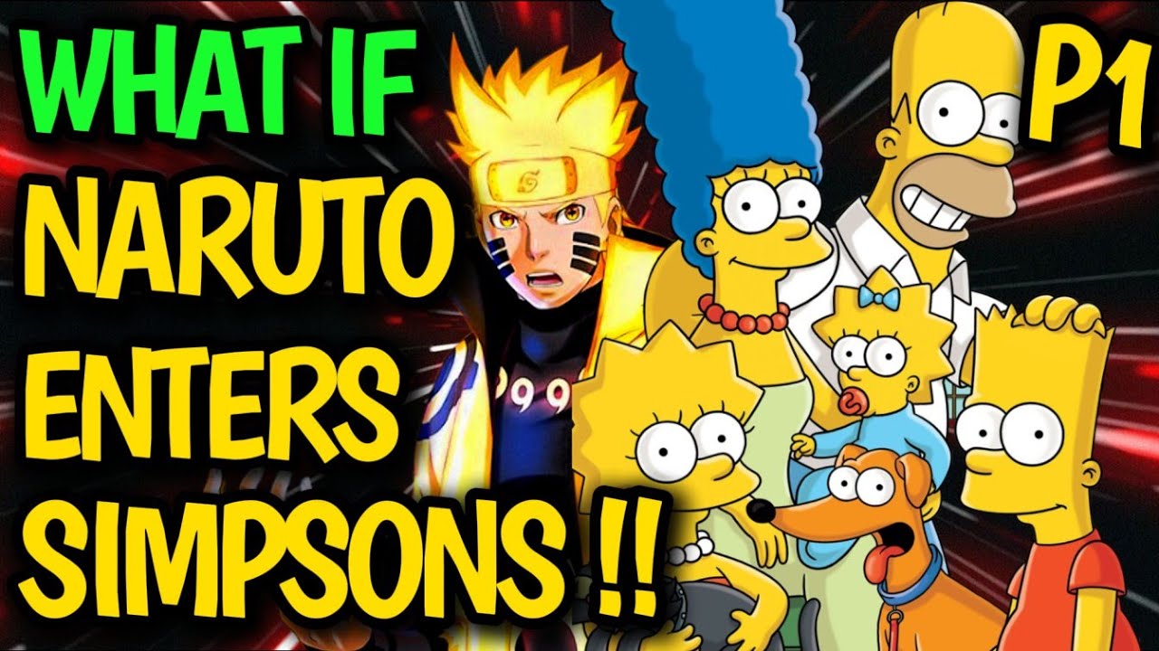 What if NARUTO enters The SIMPSONS !? HAREM Naruto X Marge, Kurenai and New Girls? New Town?! #anime