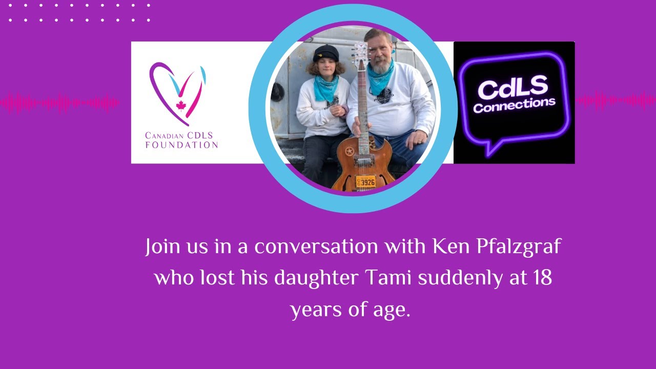 CdLS Dads- Ken shares his journey with Tami- FULL EPISODE