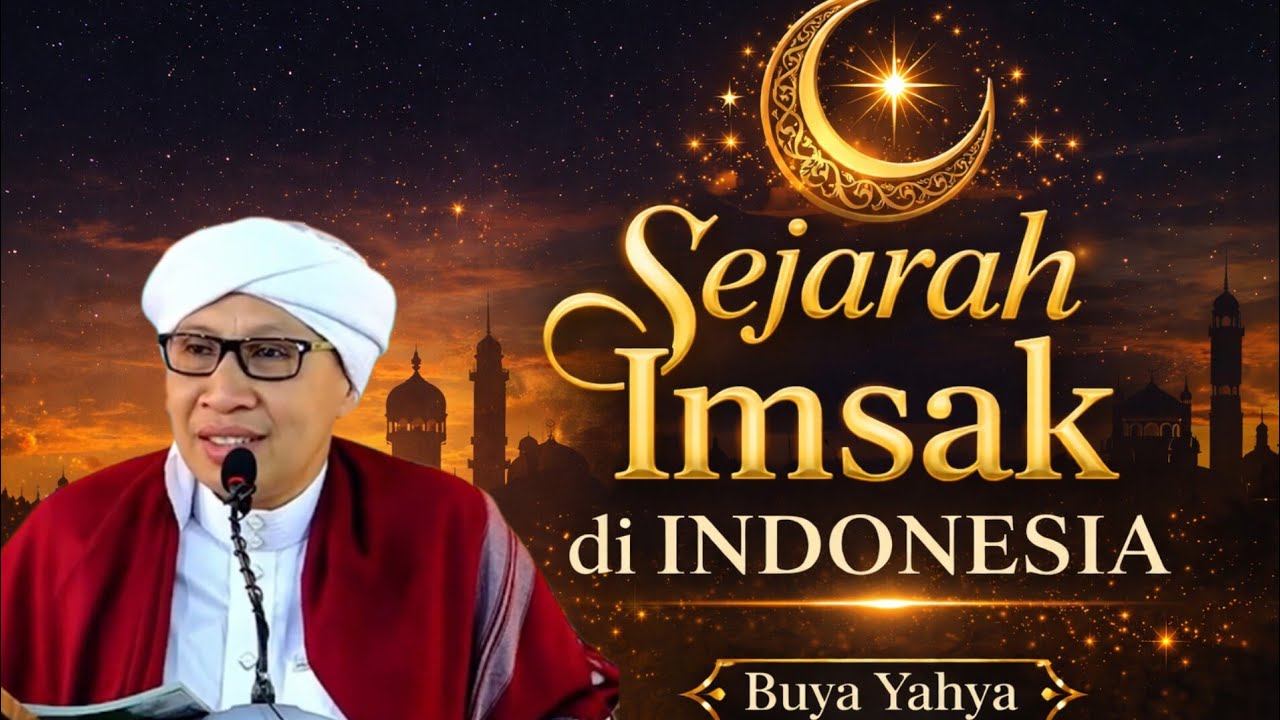🛑Buya Yahya ~ Sejarah Imsak di Indonesia yang jarang di ketahui