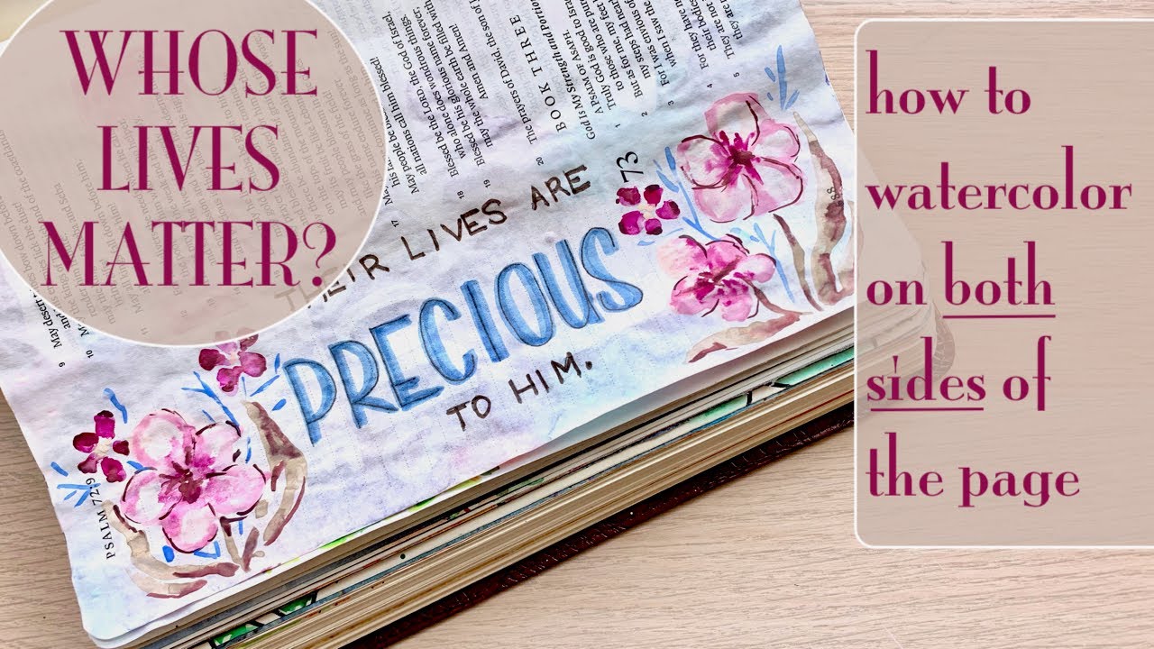 Bible Journaling: Do I Prep My Pages? (part 2) | Whose Lives Matter?