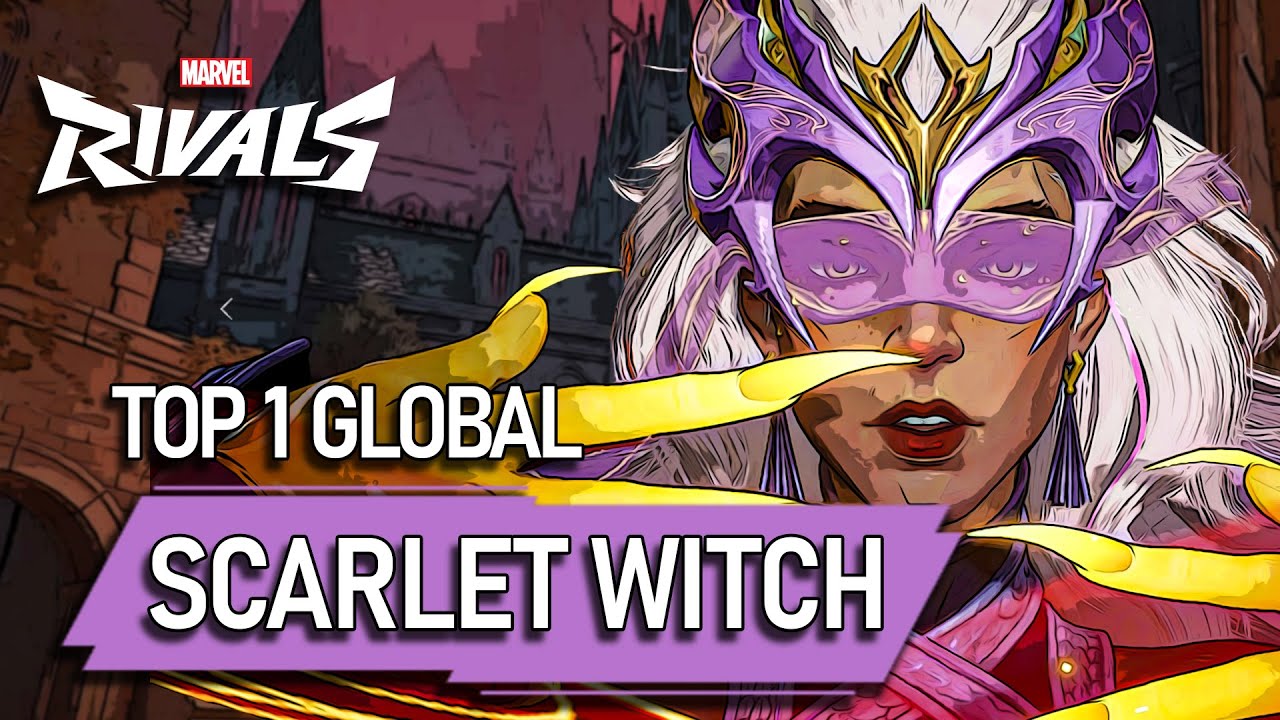 TOP #1 GLOBAL SCARLET WITCH ! Agerbo - MARVEL RIVALS PRO