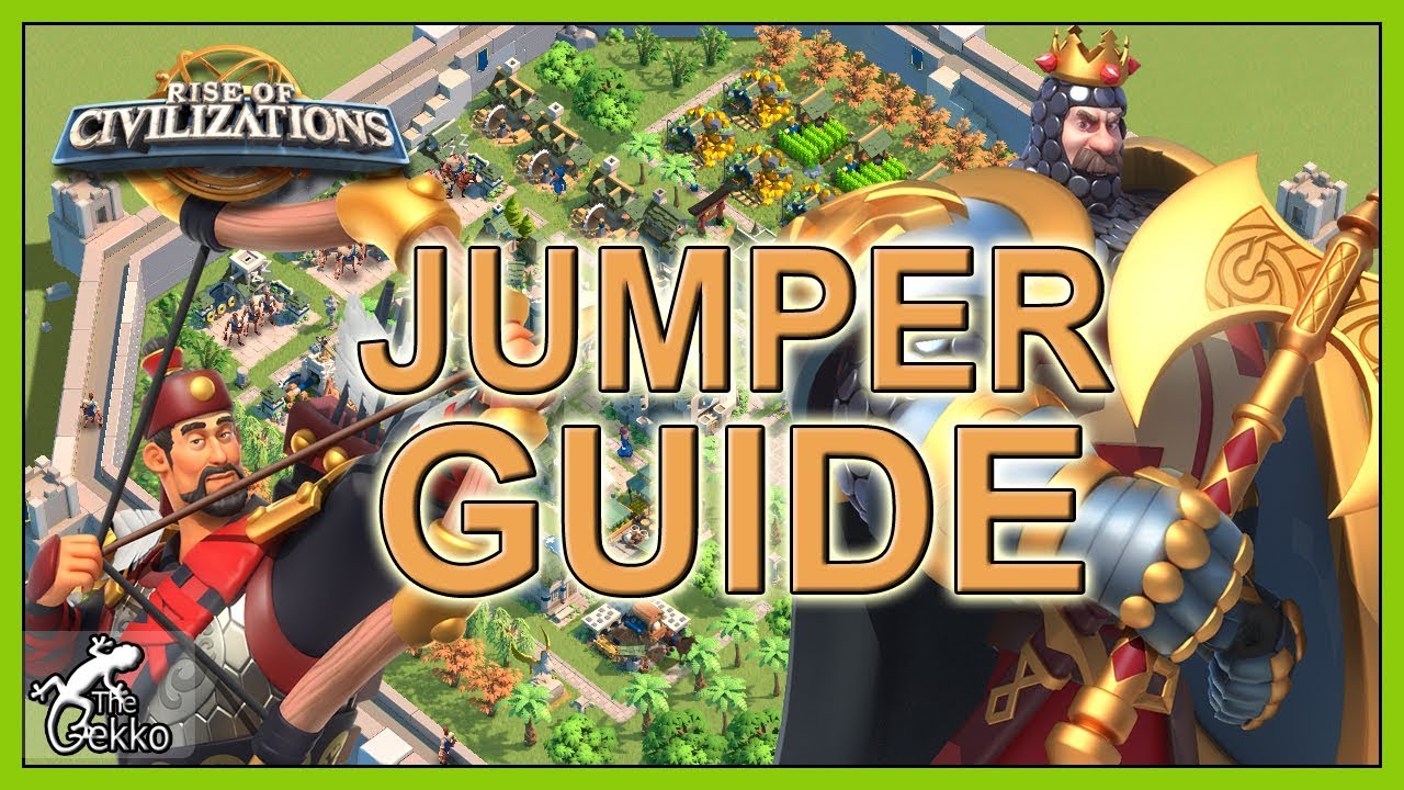 Jumper Guide - How to, tips, tricks and more! - Rise of Civilizations