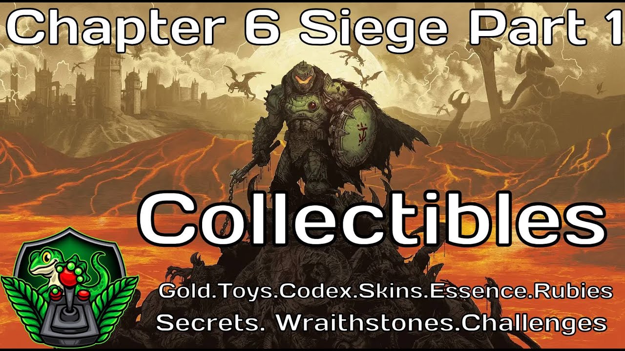 Doom The Dark Ages - Chapter 6: Siege Part 1 All Collectibles - 100%