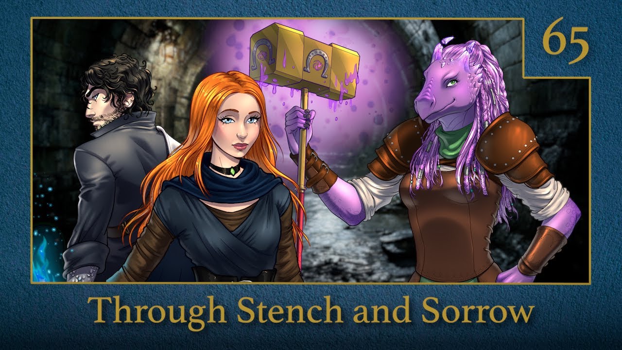 Through Stench and Sorrow | Tales of Terramir | Episode 65