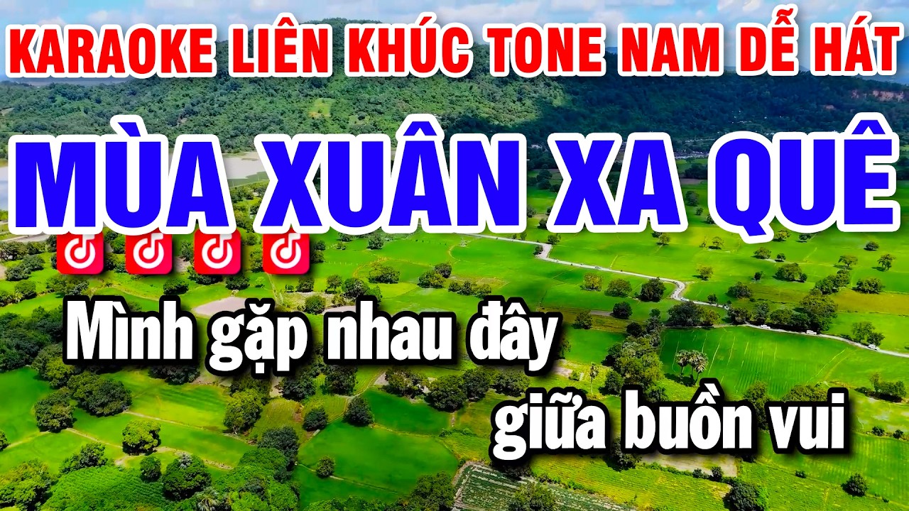Liên Khúc Karaoke Nhạc Sống Tone Nam Mùa Xuân Xa Quê | Beat Chuẩn Huỳnh Lê