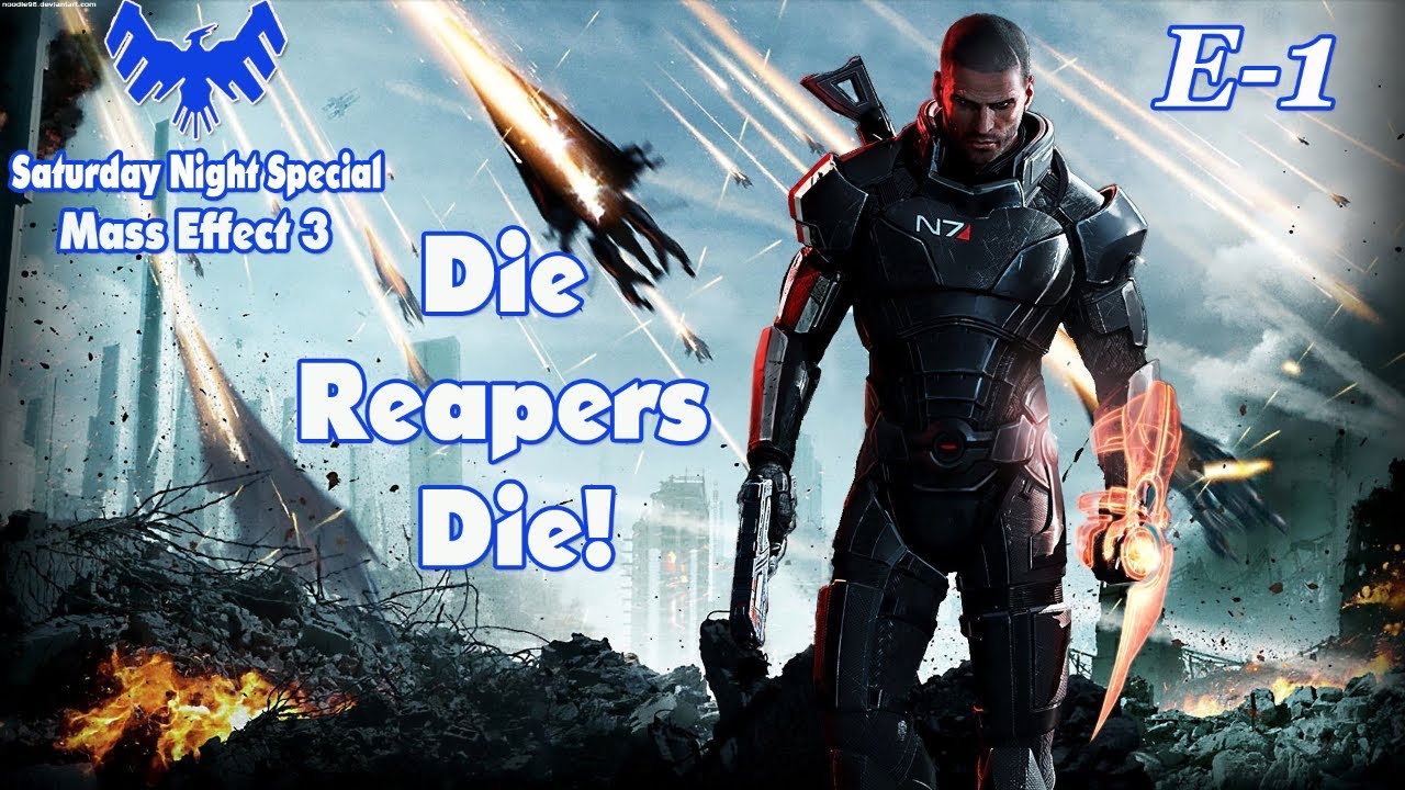 Is Mass Effect 3 Really As Bad As People Say? Saturday Night Special) Ep-1