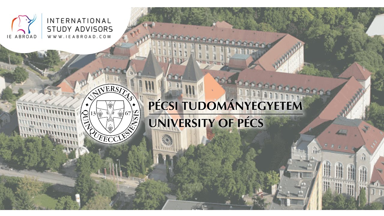 University of Pécs (PTE) HUNGARY CAMPUS TOUR
