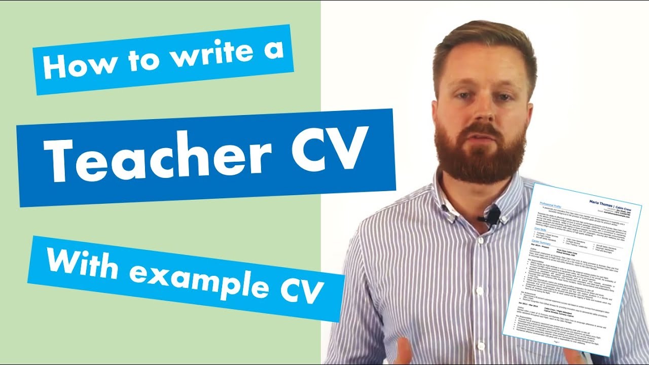 Writing a teacher CV | Step-by-step guide + example CV