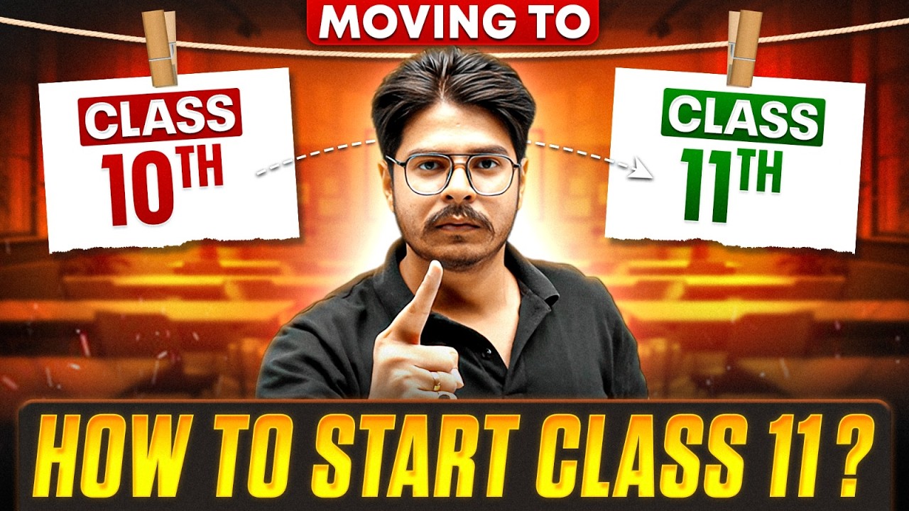 Class 10 Students Moving to Class 11? Watch This Before Starting Class 11! 🔥 By Rakshak Sir