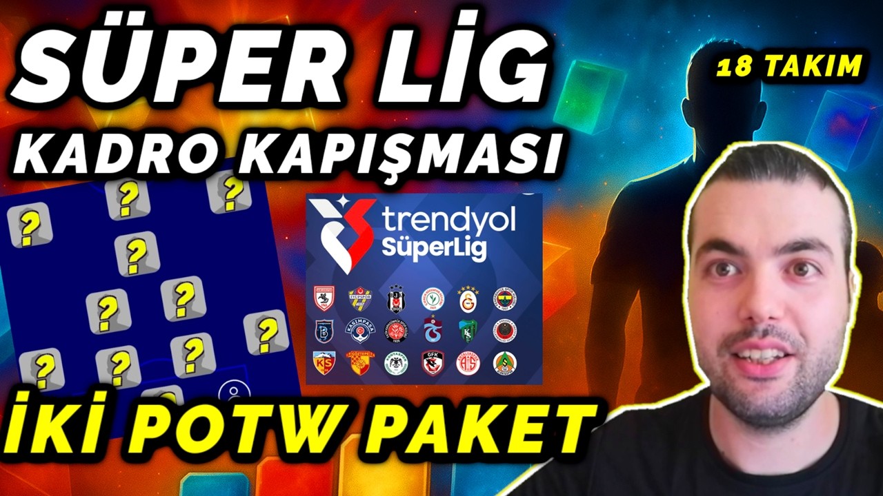 18 SHOW TİME & 36 POTW AÇILIM 👀 SÜPER LİG KADRO KAPIŞMASI 25. HAFTA (eFootball 2026 Mobile)