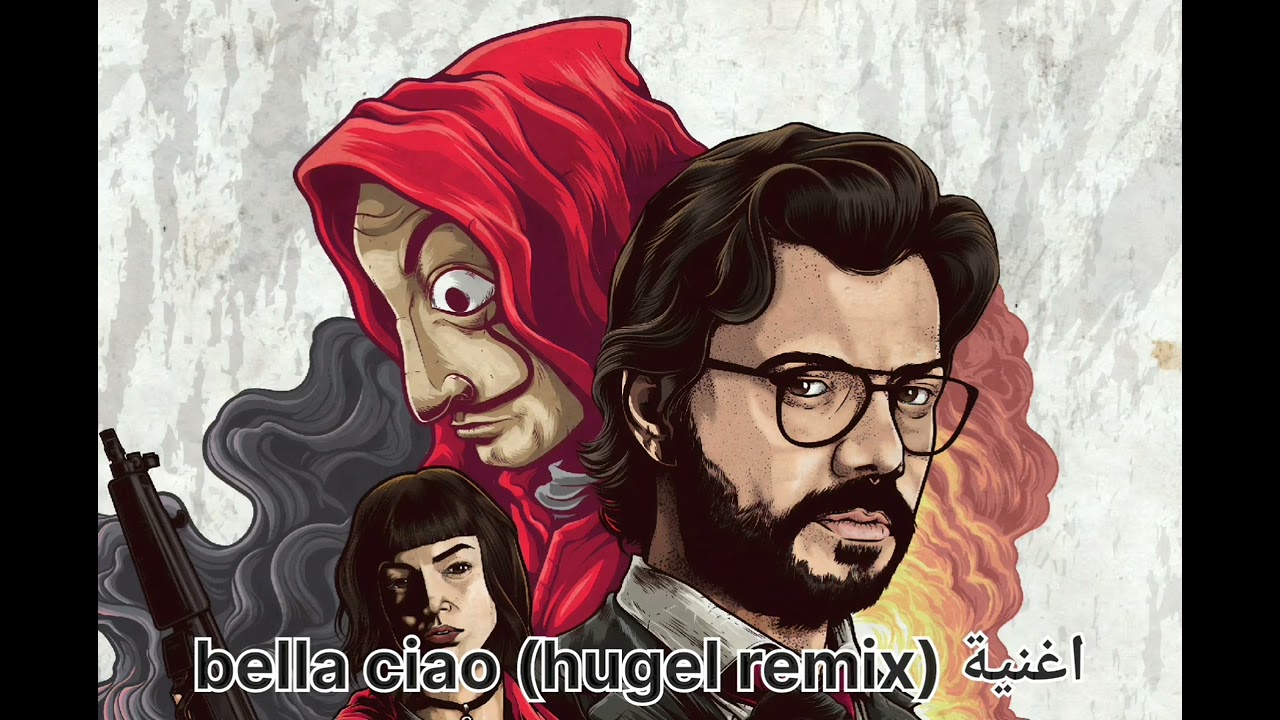 bella ciao (hugel remix)
