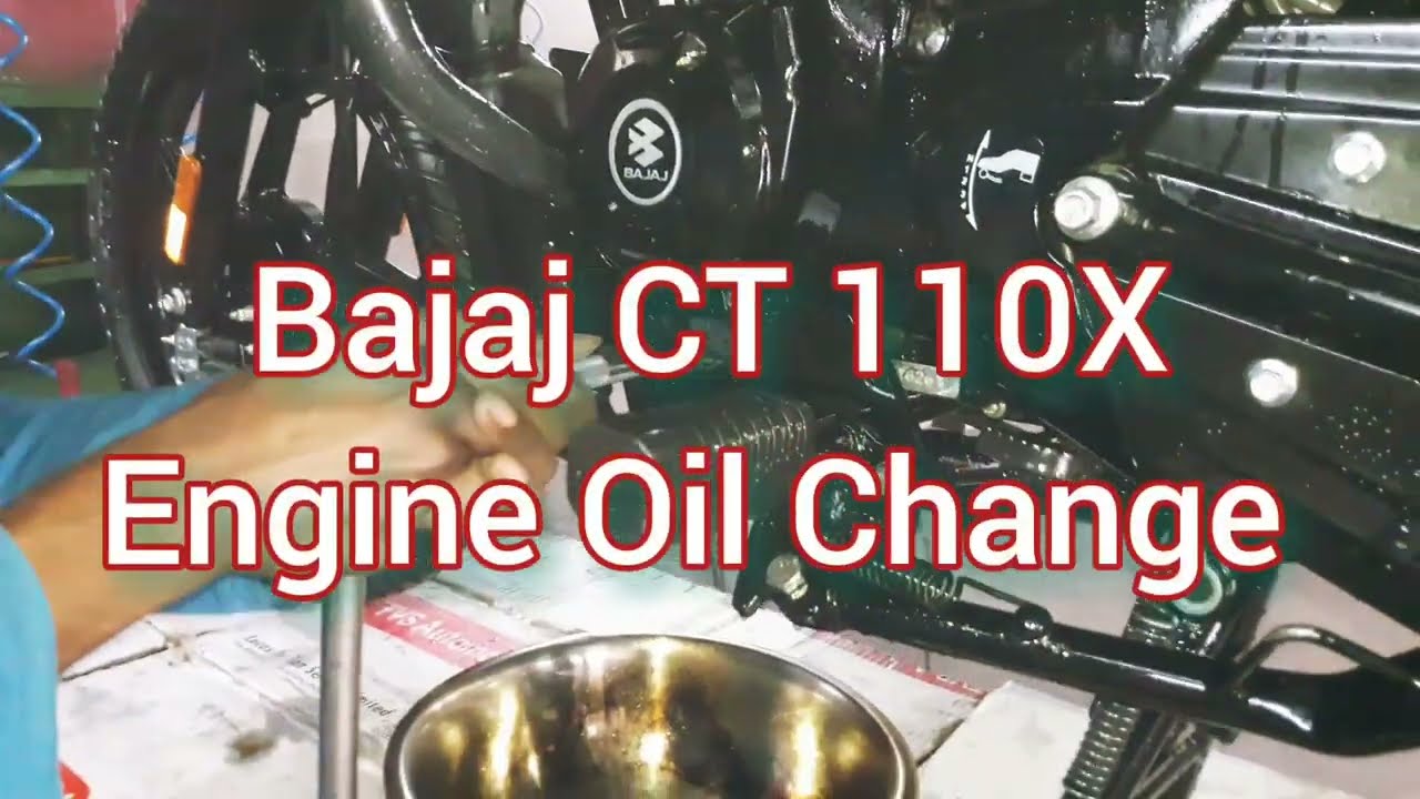 Bajaj CT 110X  ll Engine Oil Change