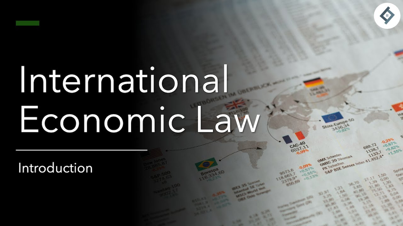 International Economic Law | An Introduction