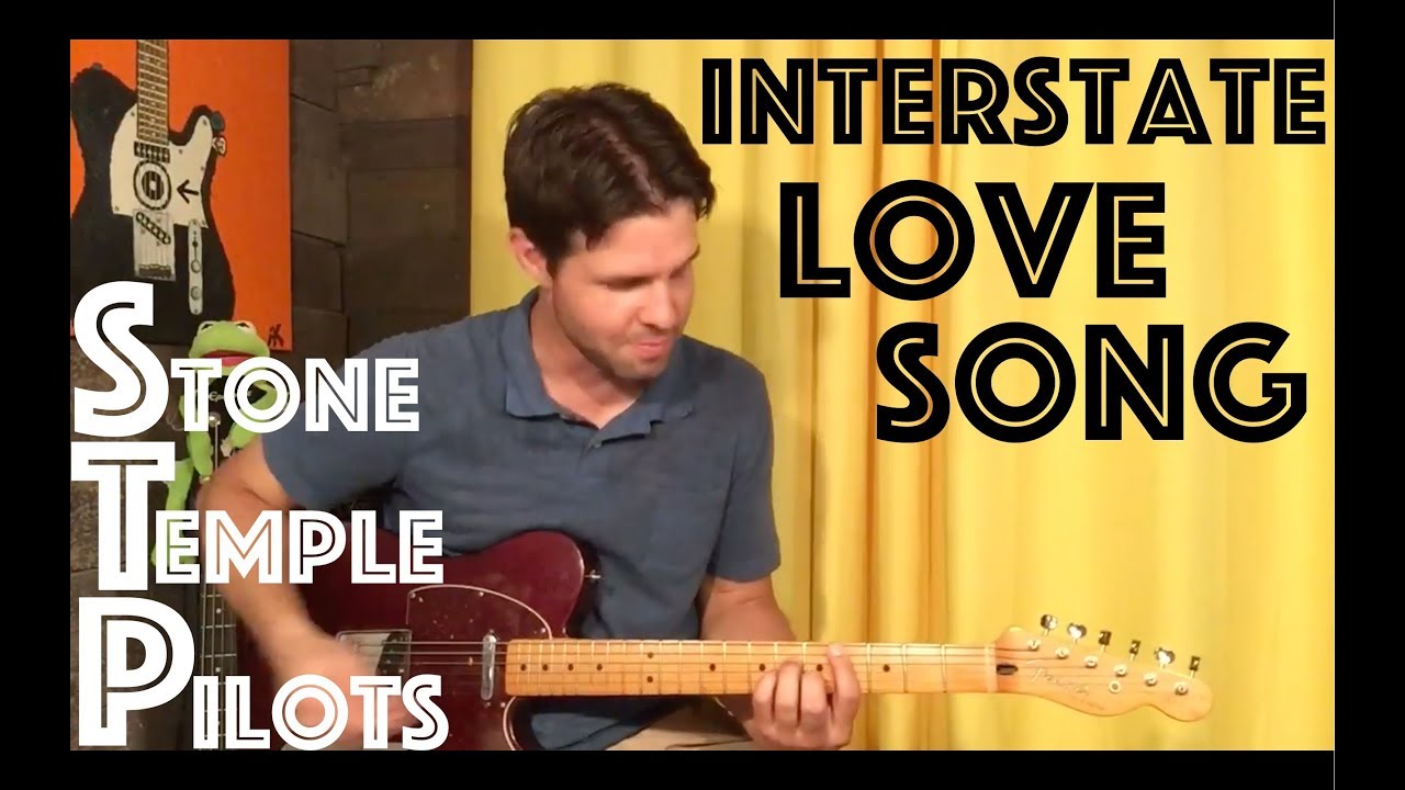 Guitar Lesson: How To Play Interstate Love Song By Stone Temple Pilots