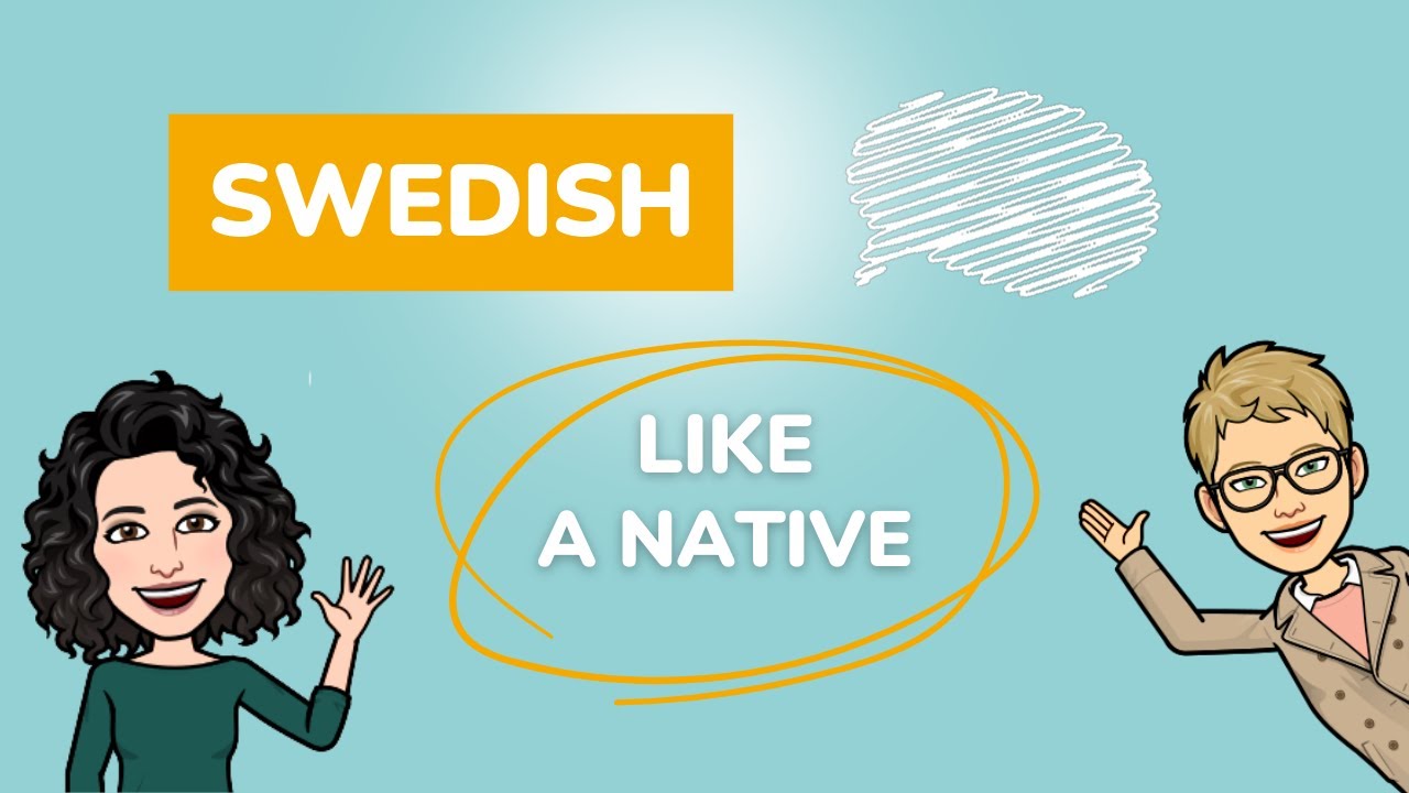 Why We Teach Swedish Differently | Swedish Like A Native