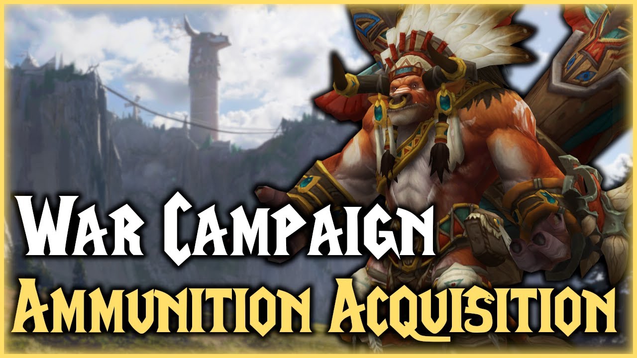 WoW: Ammunition Acquisition - Quest